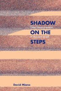Image of Shadow Time Measurement on the in Ancient Israel Steps