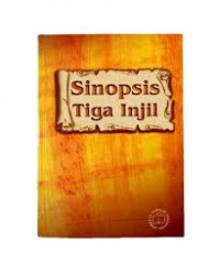 Image of Sinopsis Tiga Injil