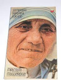Image of Something Beautiful for God: Mother Teresa of Calcutta