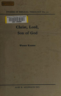 Image of Studies in Biblical Theology: Christ, Lord, Son of God