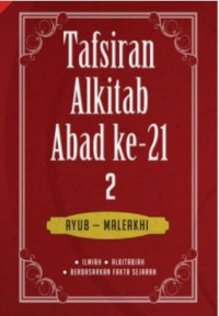 Image of Tafsiran Alkitab Abad Ke-21 Vol 2 Ayub - Maleakhi
