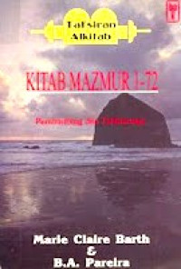 Image of Tafsiran Alkitab Kitab Mazmur 1-72, Pembimbing dan Tafsirannya