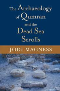 Image of The Archaeology of Qumran and the Dead Sea Scrolls