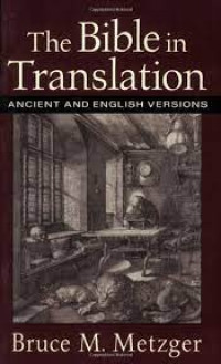 Image of The Bible in Translation: Ancient and English Versions
