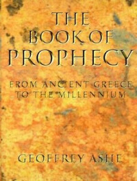 Image of The Book of Prophecy: From ancient Greece to the Millennium