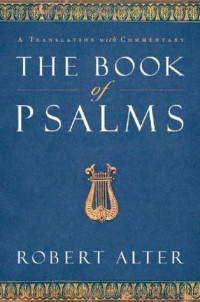 Image of The Book of Psalms: A Translation with Commentary