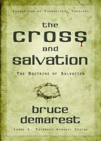 Image of The Cross and Salvation: The Doctrine of Salvation