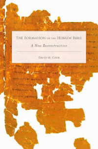 Image of The Formation of the Hebrew Bible: A New Reconstruction