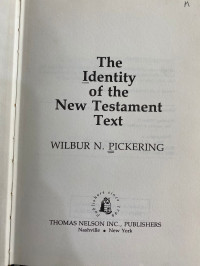 Image of The Identity of The New Testament Text