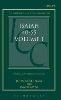 Image of The International Critical Commentary Isaiah 40-55 Volume I