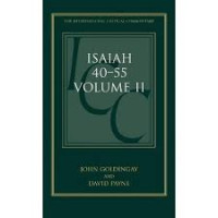 Image of The International Critical Commentary Isaiah 40-55 Volume II