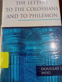 Image of The Letters To The Colossians And To Philemon