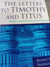 Image of The Letters To Timothy And Titus