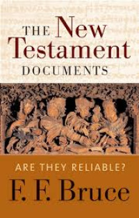 Image of The New Testament Documents: Are They Reliable?