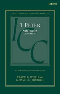 Image of The International Critical Commentary : 1 Peter Volume II Chapters 3-5