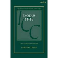 Image of The International Critical Commentary : Exodus 1-18 Volume 2 Chapters 11-18