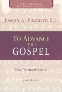 Image of To Advance the Gospel: New Testament Studies