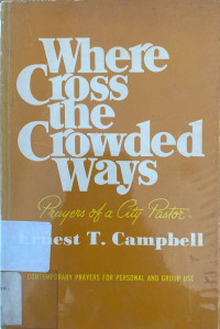 Image of Where Cross the Crowded Ways