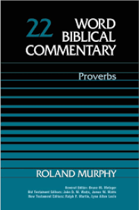 Image of Word Biblical Commentary Proverbs - Vol. 22